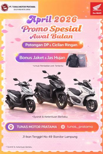 Tunas Motor Pratama Hadirkan Promo Spesial Sambut Awal April